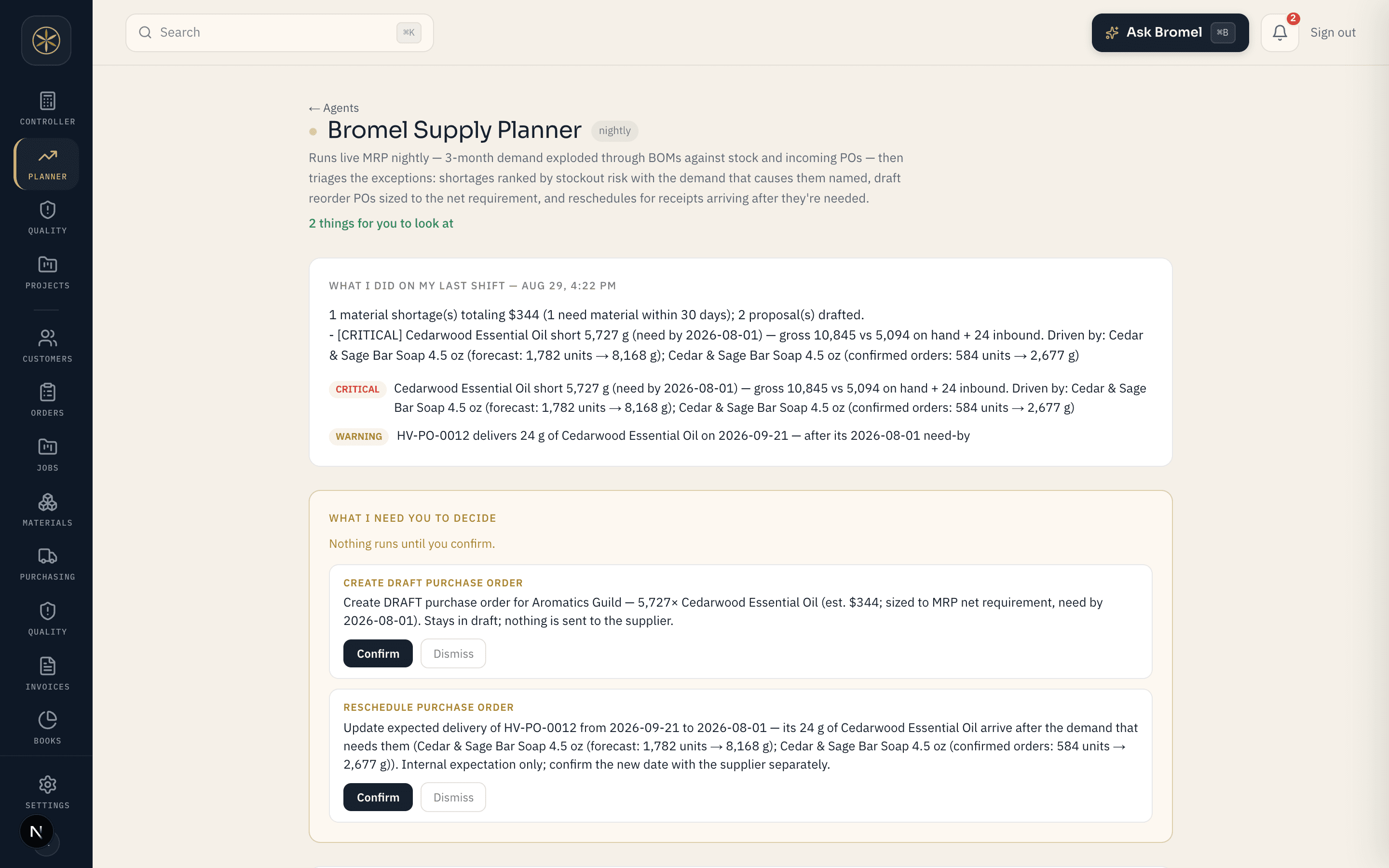 The Bromel Supply Planner's report: one material shortage totalling $344, Cedarwood Essential Oil short 5,727 grams against demand driven by a named finished product, with the forecast and confirmed-order quantities that produced it.